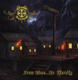 Stone Magnum : From Time... to Eternity